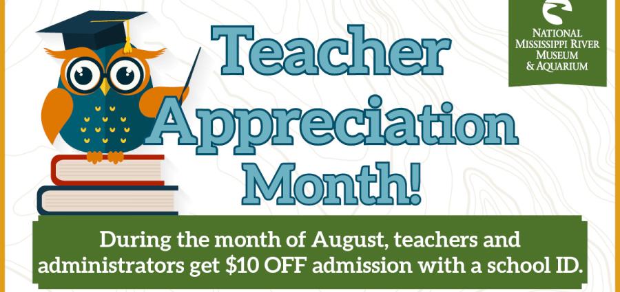 Teacher Appreciation Month- August 