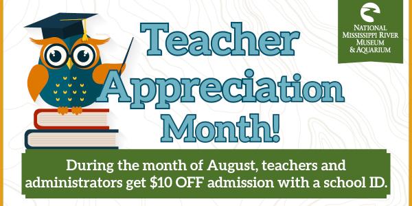 Teacher Appreciation Month- August 