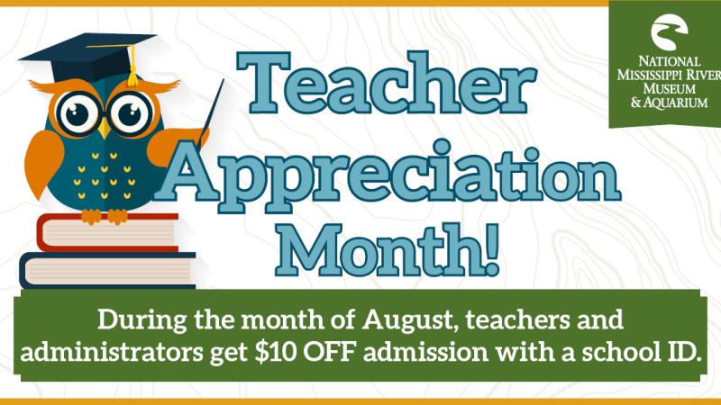Teacher Appreciation Month- August 
