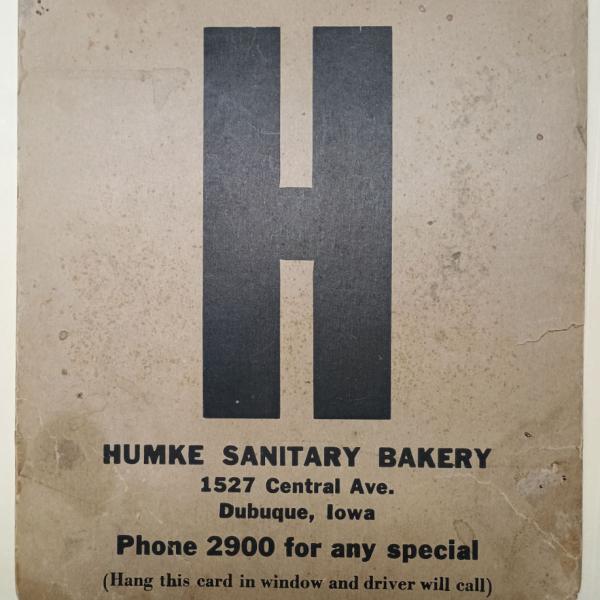 Instructional sign from the Humke Sanitary Bakery of Dubuque